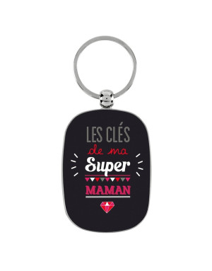  Derrière La Porte :  Ma super maman - Porte-clés métal
