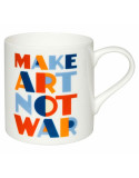 Mug droit Make Art Not War